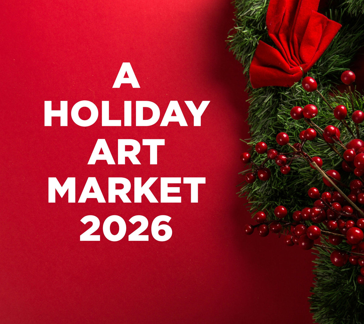Holiday Art Market 2026